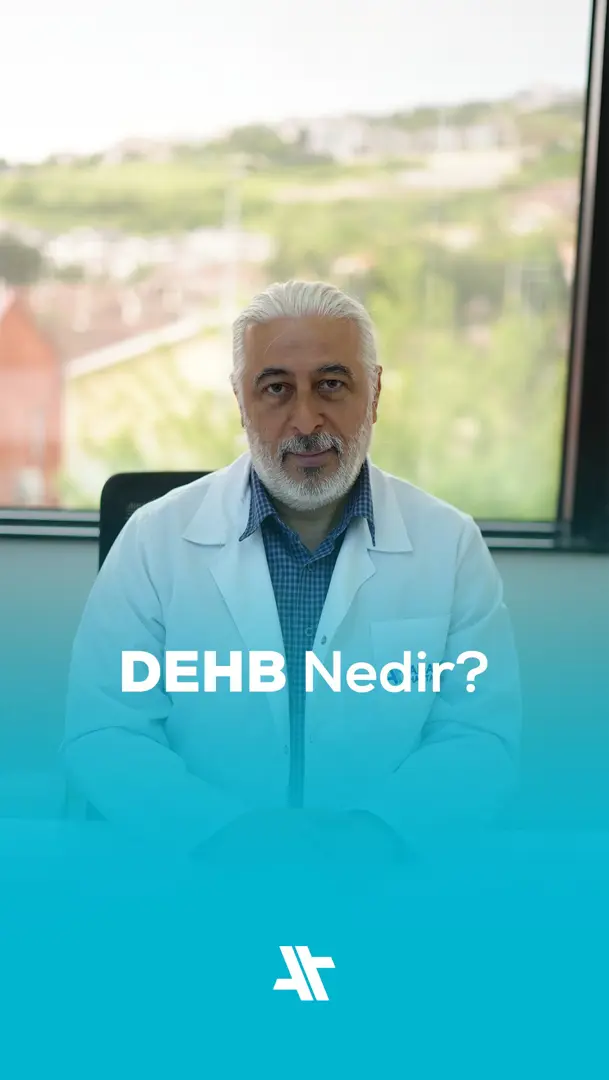 ADHD (DEHB) nedir?