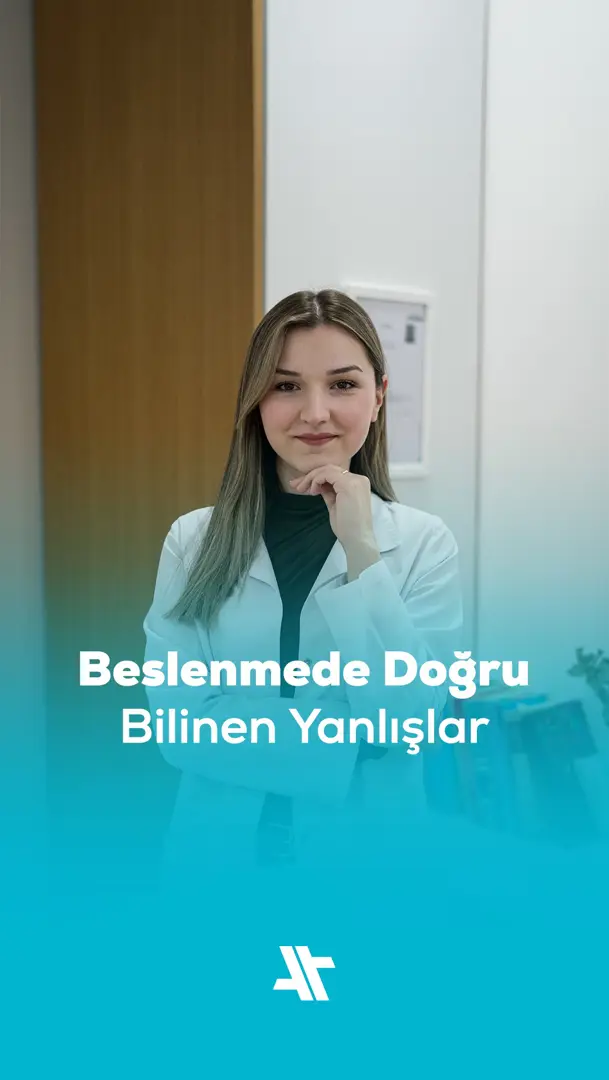 Beslenmede doğru bilinen yanlışlar