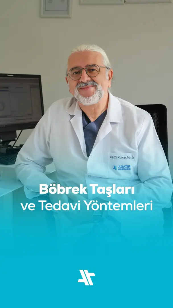 Böbrek Taşları ve Tedavi Yöntemleri