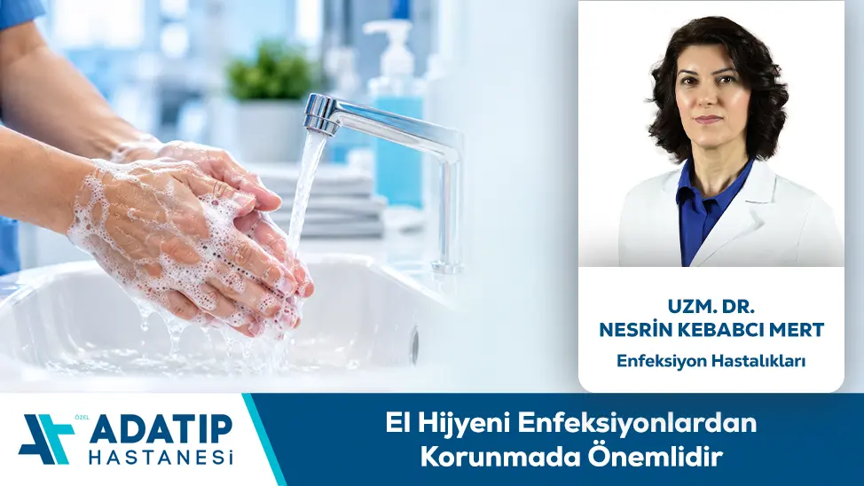 El Hijyeni Enfeksiyonlardan Korunmada Önemlidir