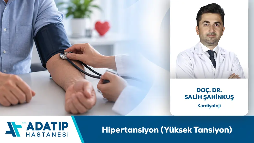 Hipertansiyon (Yüksek Tansiyon)