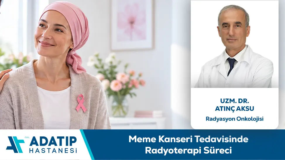 Meme Kanseri Tedavisinde Radyoterapi Süreci