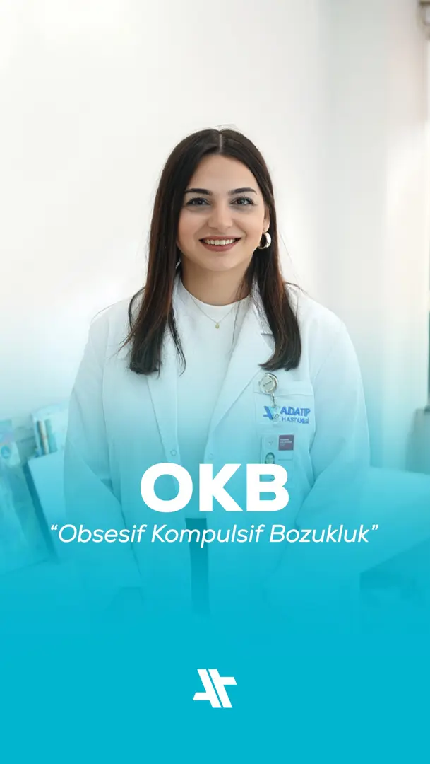 Obsesif Kompulsif Bozukluk