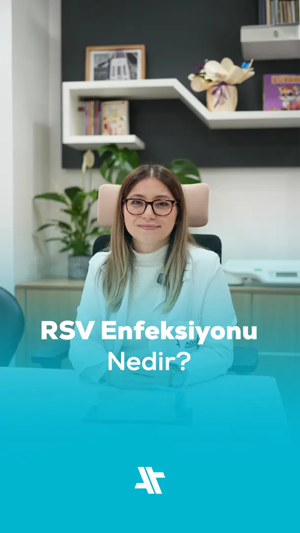 RSV Enfeksiyonu Nedir?