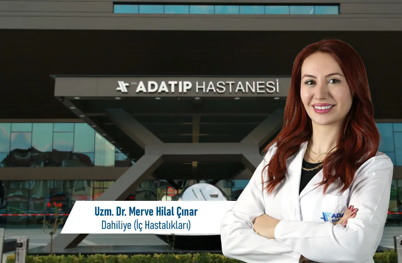 Uzm. Dr. Merve Hilal Çınar, İç Hastalıkları (Dahiliye) branşında hasta kabulüne başladı